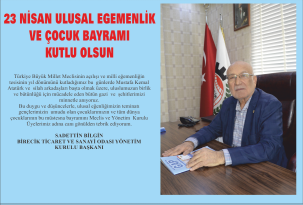 SADETTİN BİLGİN 23 NİSAN9 ULUSAL EGEMENLİK VE ÇOCUK BAYRAMI KUTLU OLSUN